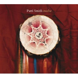 Patti Smith - Twelve