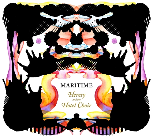 Maritime - Heresy And The Hotel Choir