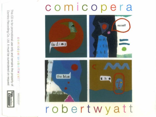 Robert Wyatt - Comicopera