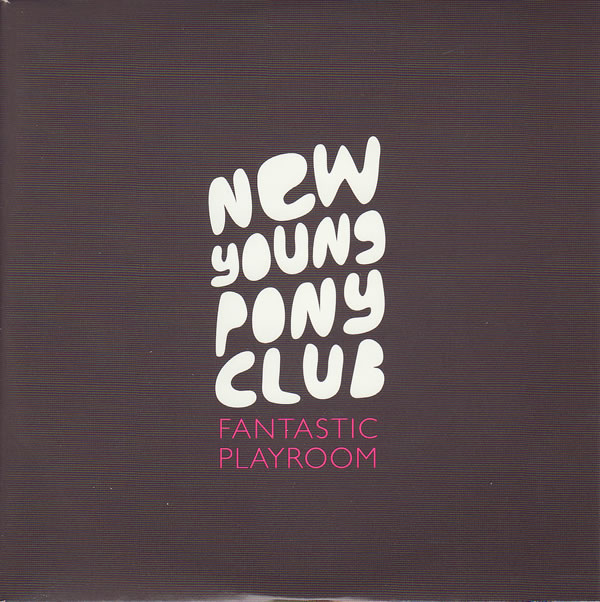 New Young Pony Club - Fantastic Playroom