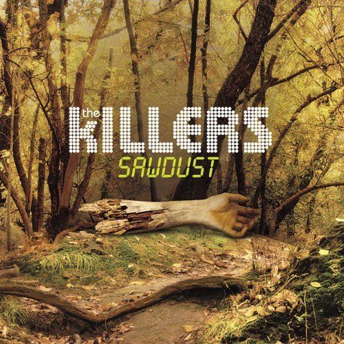 The Killers Sawdust Cover
