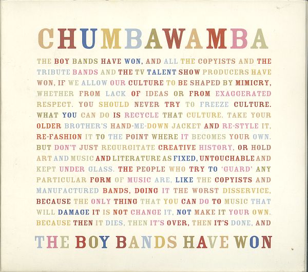 Chumbawamba - The Boy bands have won...
