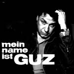 Guz - Mein Name ist Guz