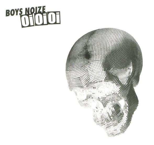Boys Noize - Oi Oi Oi Remixed