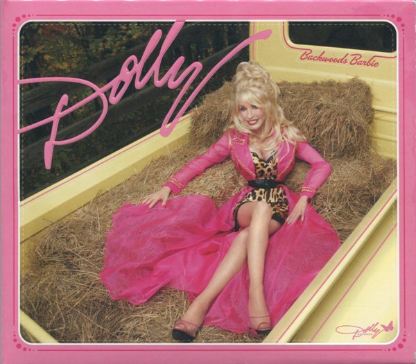 Dolly Parton - Backwoods Barbie