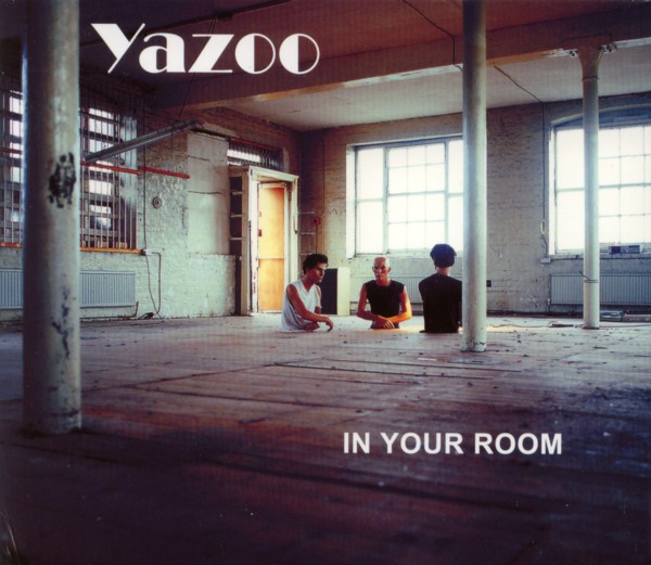 Yazoo - In your room