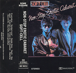 Soft Cell - Non-stop erotic cabaret