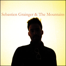 Sebastien Grainger & The Mountains