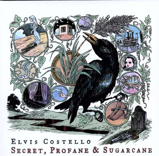 Elvis Costello Secret, Profane And Sugarcane