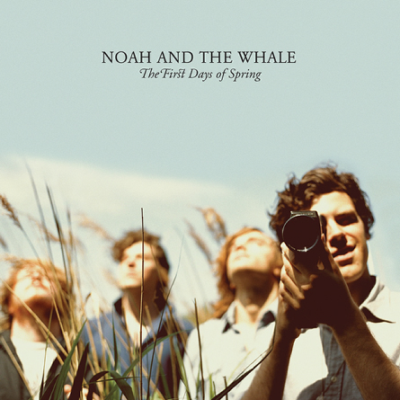 Noah And The Whale - The Fall Days Of Spring