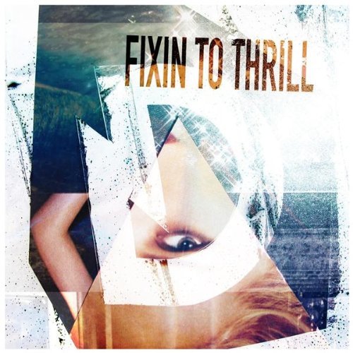 Dragonette - Fixin To Thrill