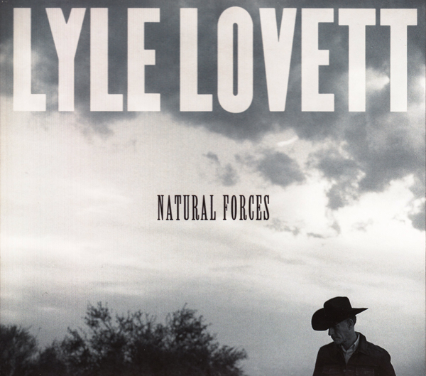 Lyle Lovett - Natural Forces