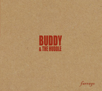 Buddy & The Huddle