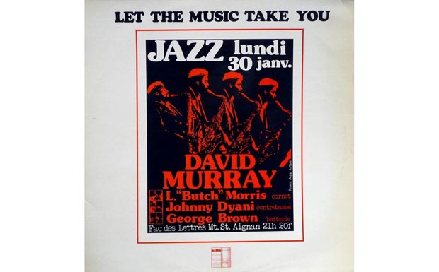 David Murray - Let The Music Take You 1978