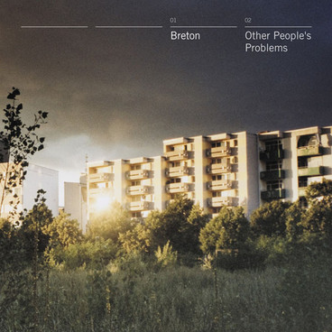 Breton - Other People’s Problems