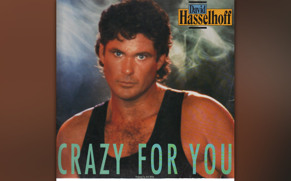 David Hasselhoff – Crazy For You