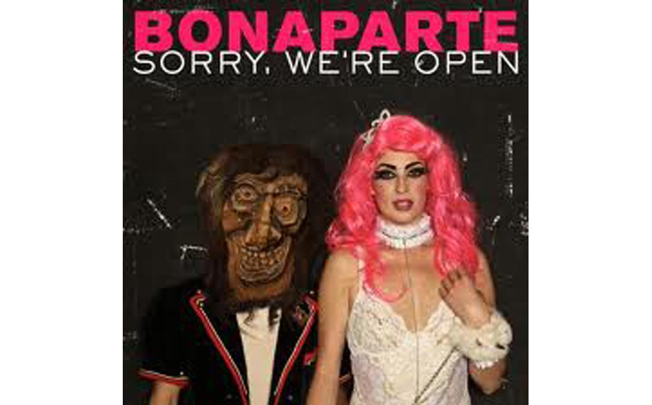 Bonaparte "Sorry, We're Open"