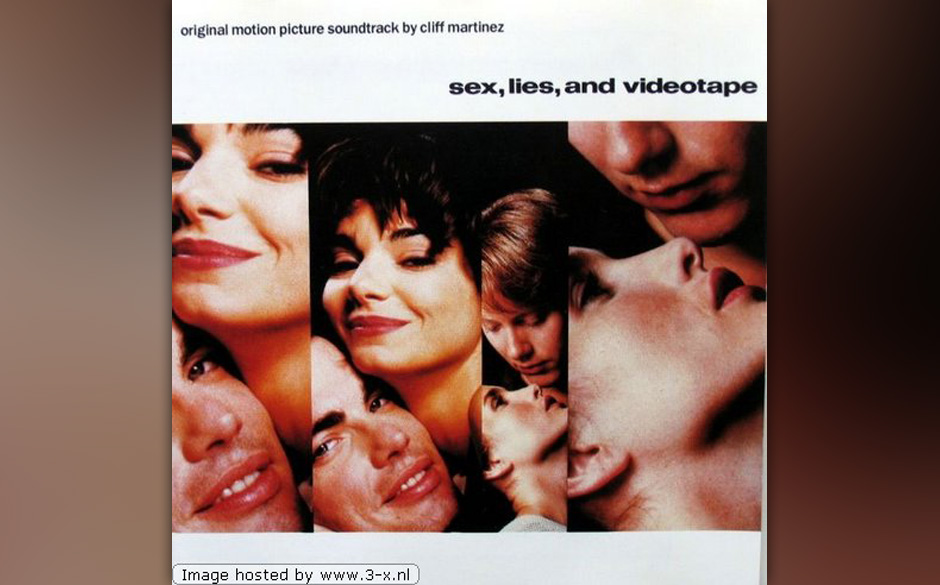 Platz 8: Cliff Martinez "Sex Lies And A Videotape"