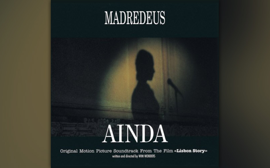 Platz 4: Madredeus "Lisbon Story"