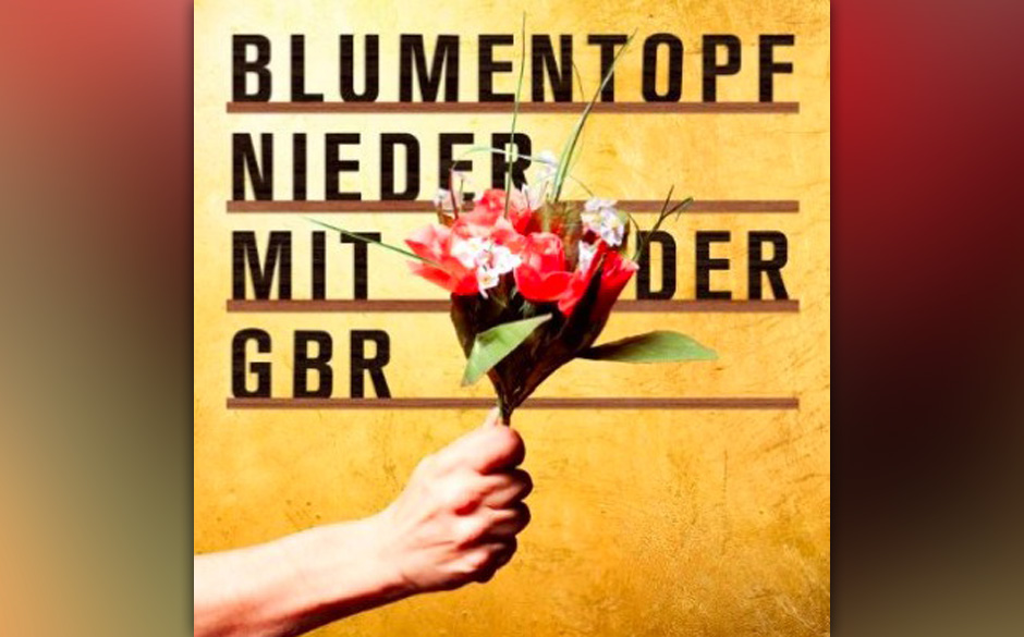 Blumentopf-Nieder-mit-der-Gbr-Cover.jpg