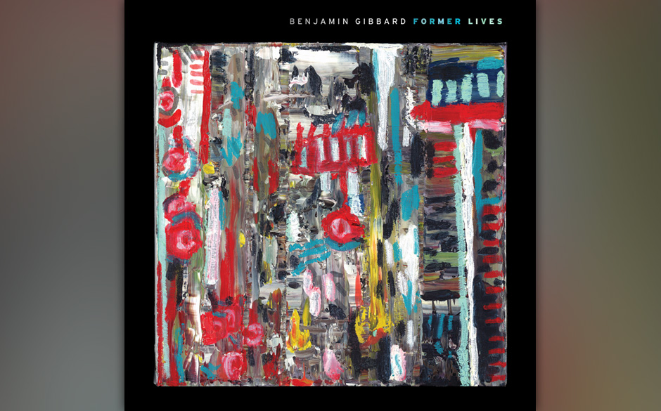 Benjamin Gibbard – Former Lives (12.10.)