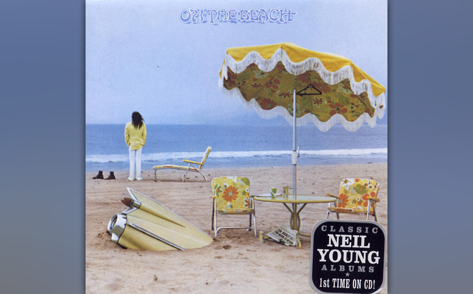Neil Young – "On The Beach" (1974). Wie auf Tonight’s The Night (1975) verarbeitet Young auf On The Beach den Tod der ...