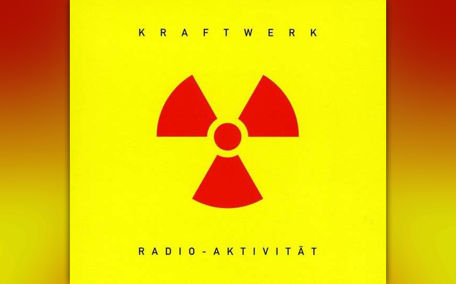 Herz-Platte: Kraftwerk - Radio-Aktivität