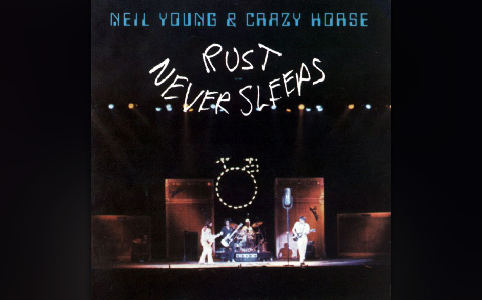 4. Neil Young - Rust Never Sleeps