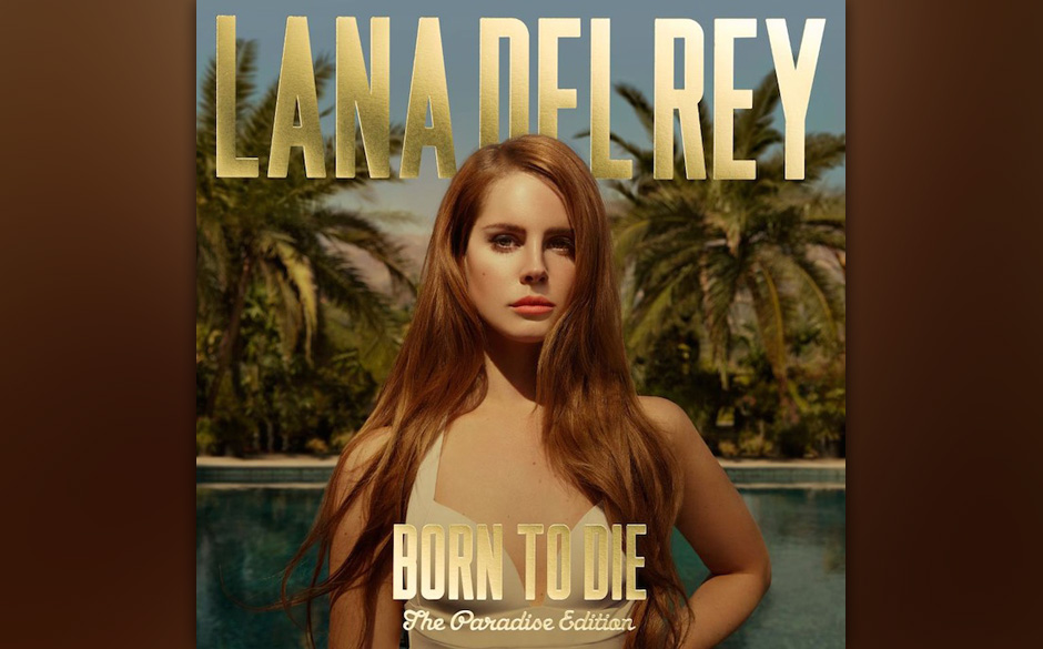 Del Rey, Lana "Born To Die - The Paradise Edition"