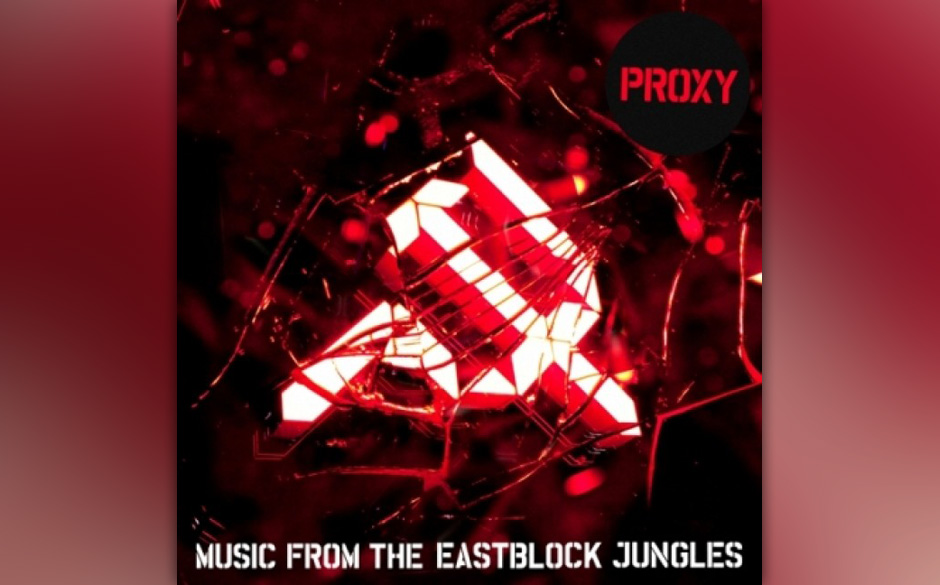 Proxy - Music From The Eastblock Jungles