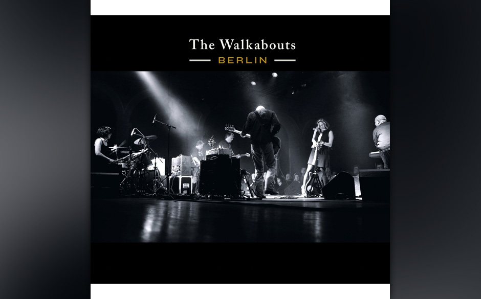 The Walkabouts - Berlin