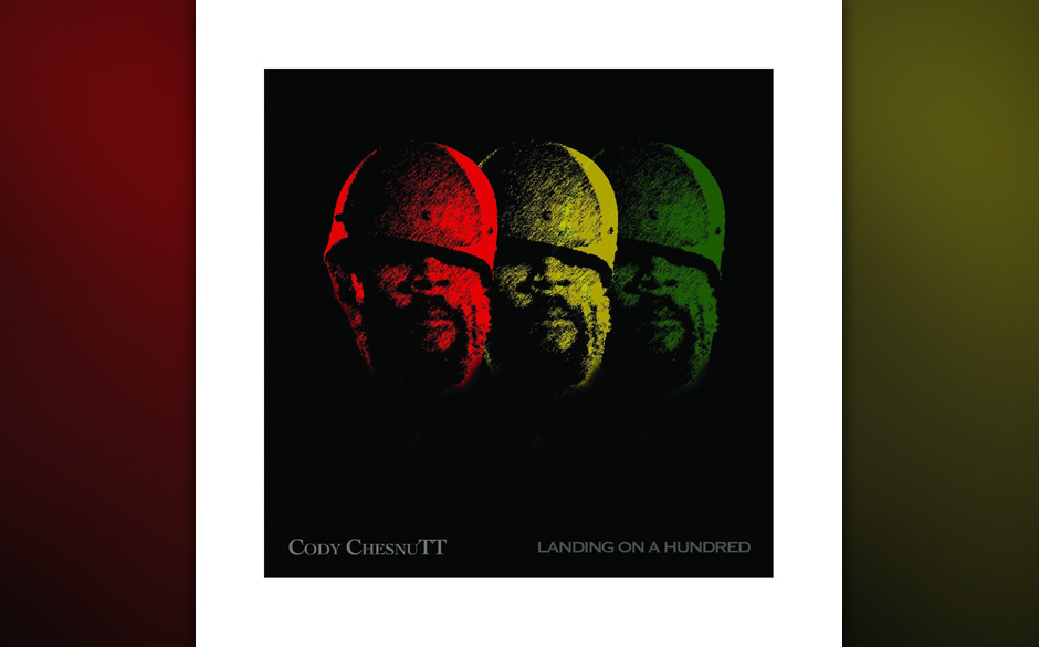 Cody Chessnutt - Landing On A Hundred