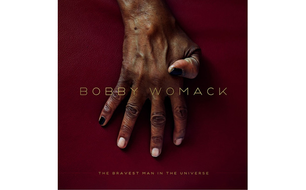 "The Bravest Man In The Universe" von Bobby Womack erscheint am 8. Juni