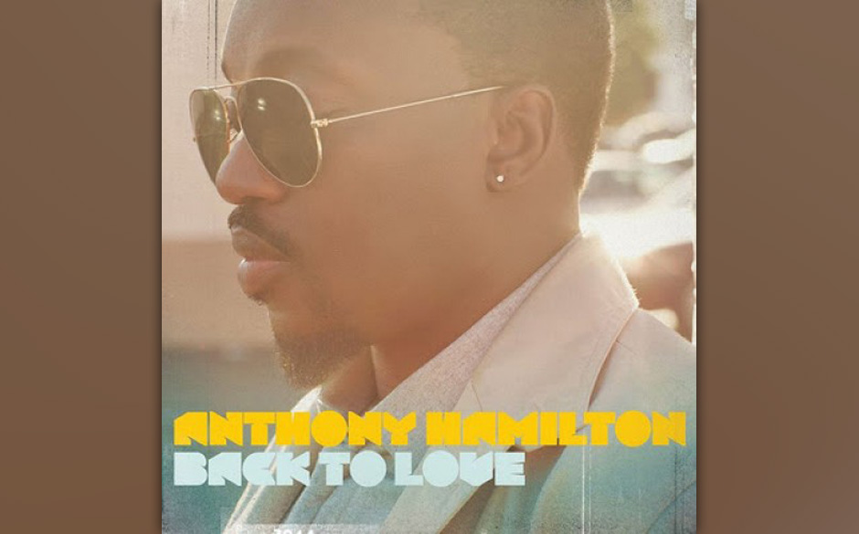 Nominiert in der Kategorie  "Best R&B Album": Anthony Hamilton — Back to Love