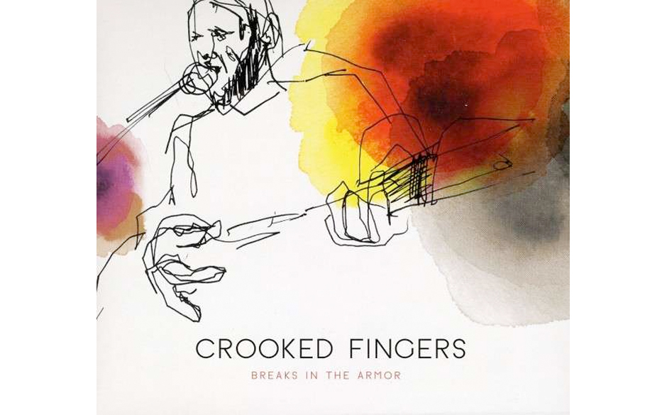 Crooked Fingers	- Breaks In The Armor