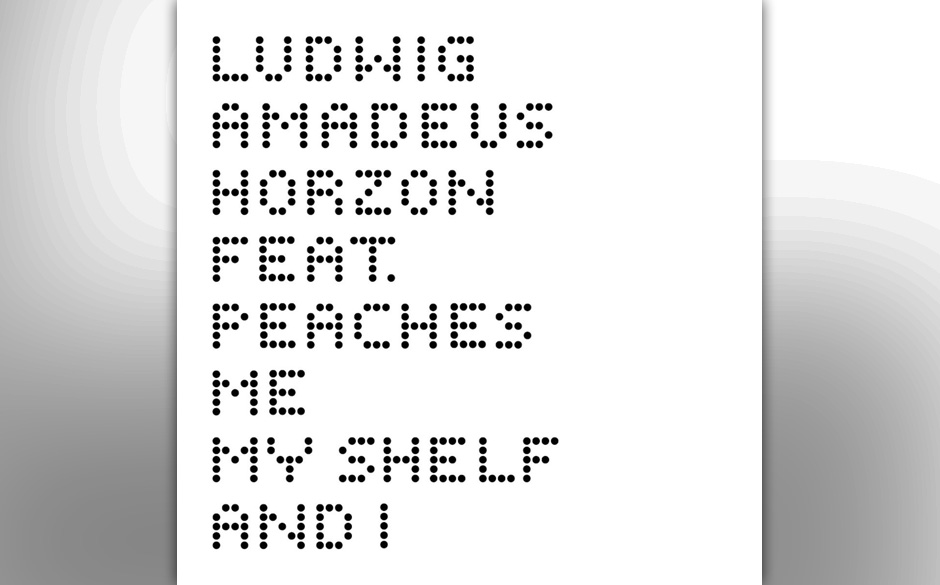 Ludwig Amadeus Horzon feat. Peaches - Me, My Shelf And I