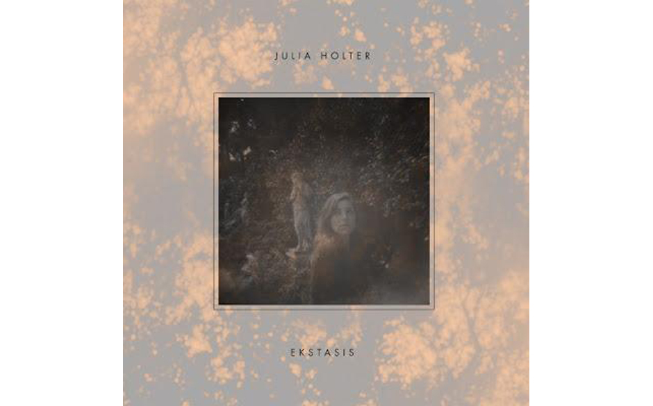Julia Holter "Ekstasis"