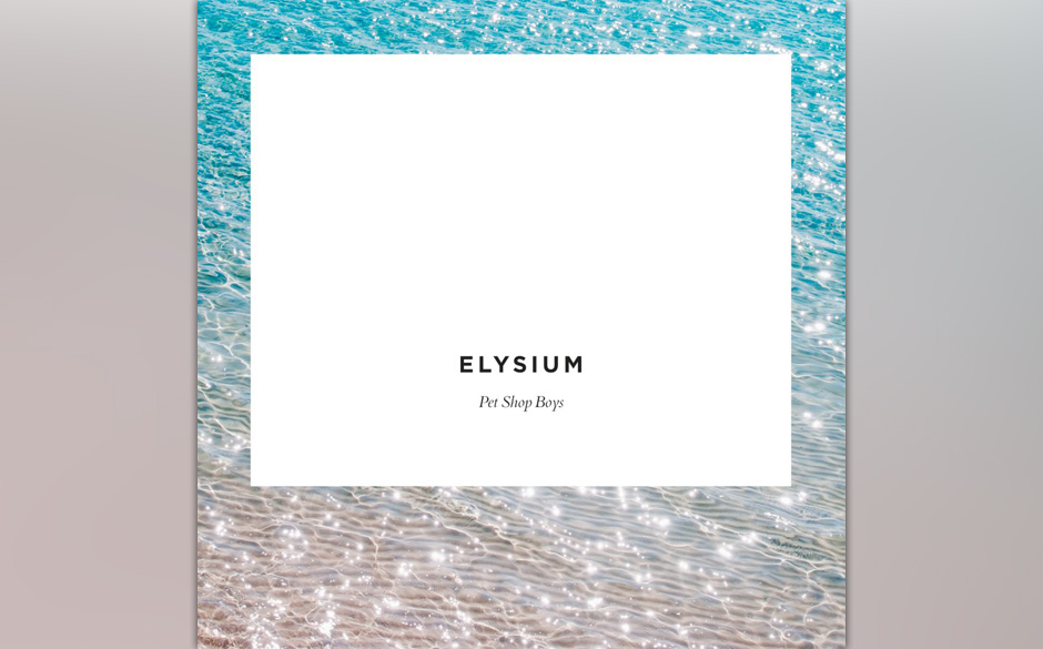 21. Pet Shop Boys: "Elysium". Fast alle Songs auf dem elften Album des britischen Duos verströmen jenes „The Party’s ...