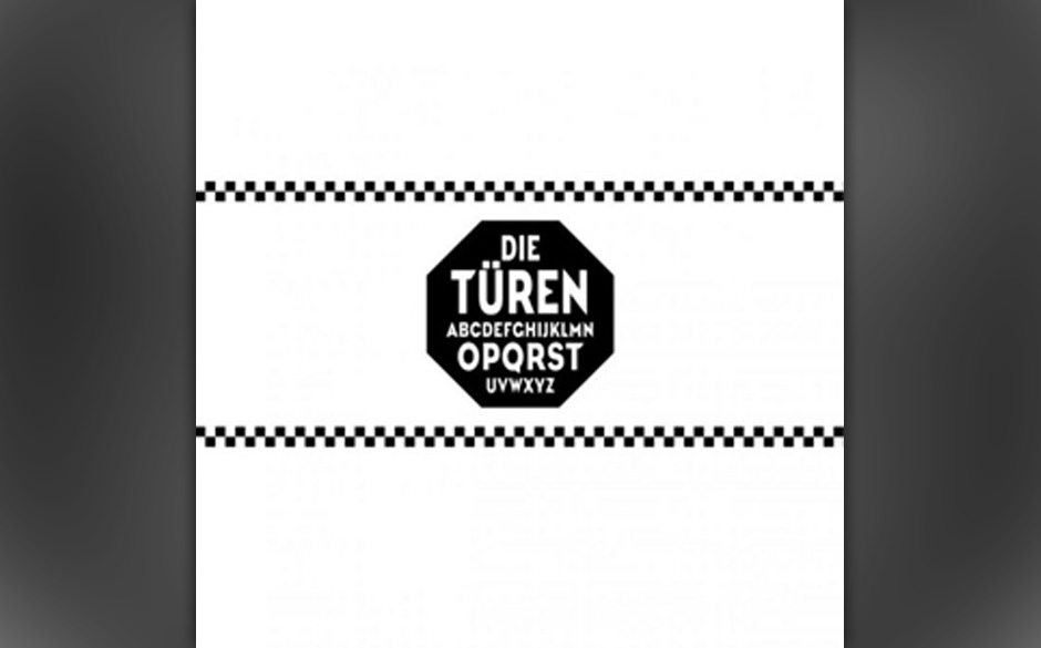 Platz 73: Die Türen - ABCDEFGHIJKLM NOPQRSTUVWXYZ (284 Stimmen)