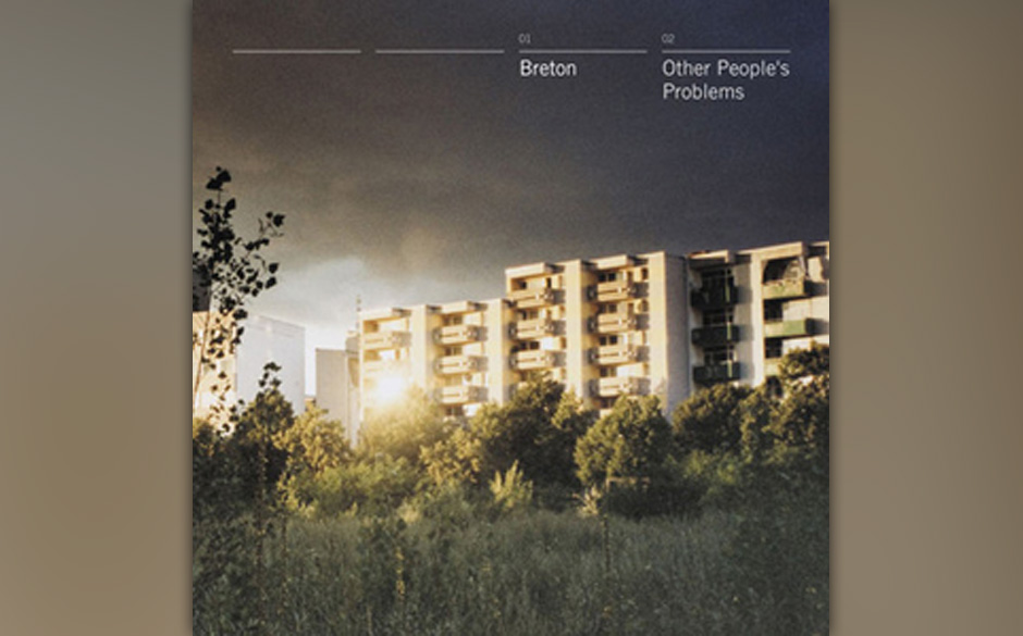 Platz 52: Breton - Other People's Problems (434 Stimmen)