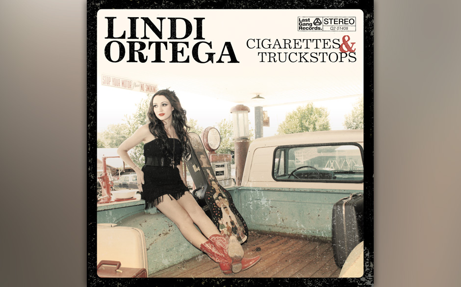 Lindi Ortega "Cigarettes & Truckstops" VÖ: 8.2.