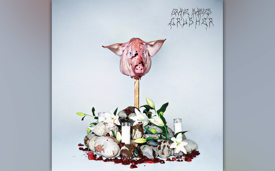 Grave Babies "Crusher" VÖ: 1.3.