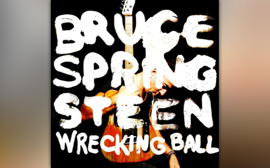 Platz 19: Bruce Springsteen - Wrecking Ball (1300 Stimmen)