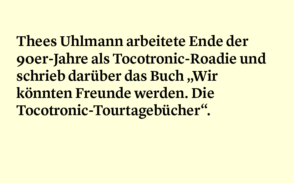 Faktum 33: Thees Uhlmann als Roadie