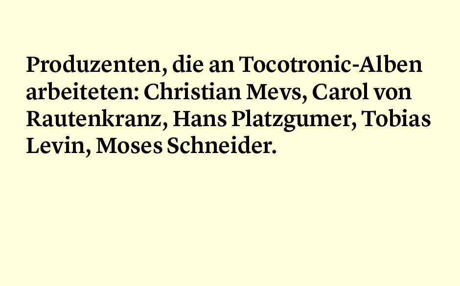 Faktum 47: Die Tocotronic-Produzenten