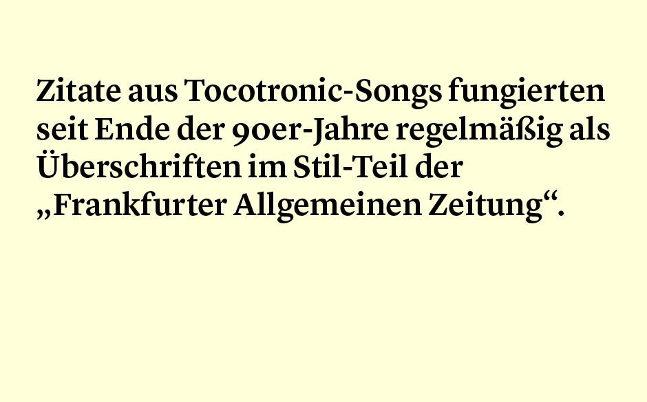 Faktum 51: Tocotronic und die Frankfurter Allgemeine