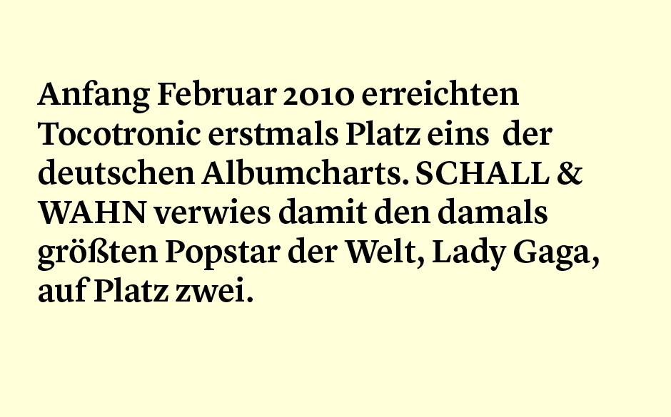 Faktum 79: Tocotronic charteten besser als Lady Gaga