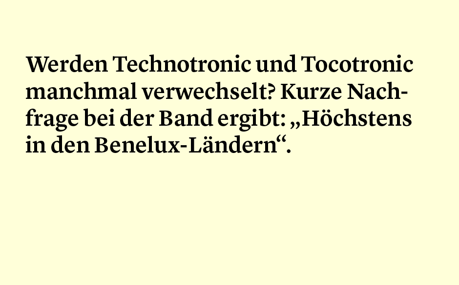 Faktum 88: Technotronic und Tocotronic
