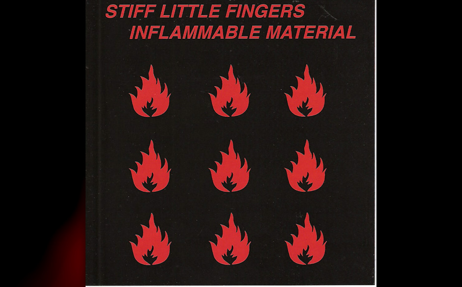 4. Stiff Little Fingers — INFLAMMABLE MATERIAL