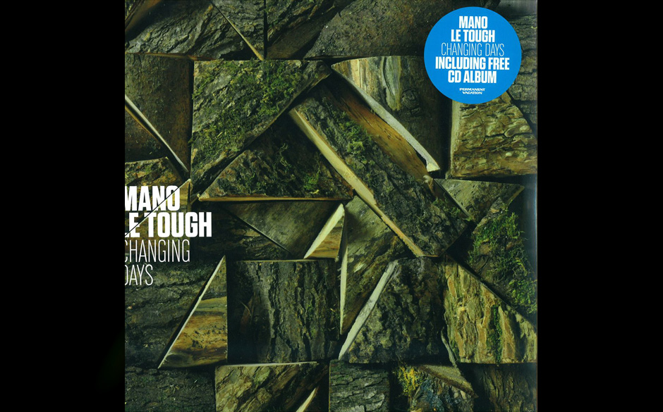 Mano Le Tough - CHANGING DAYS